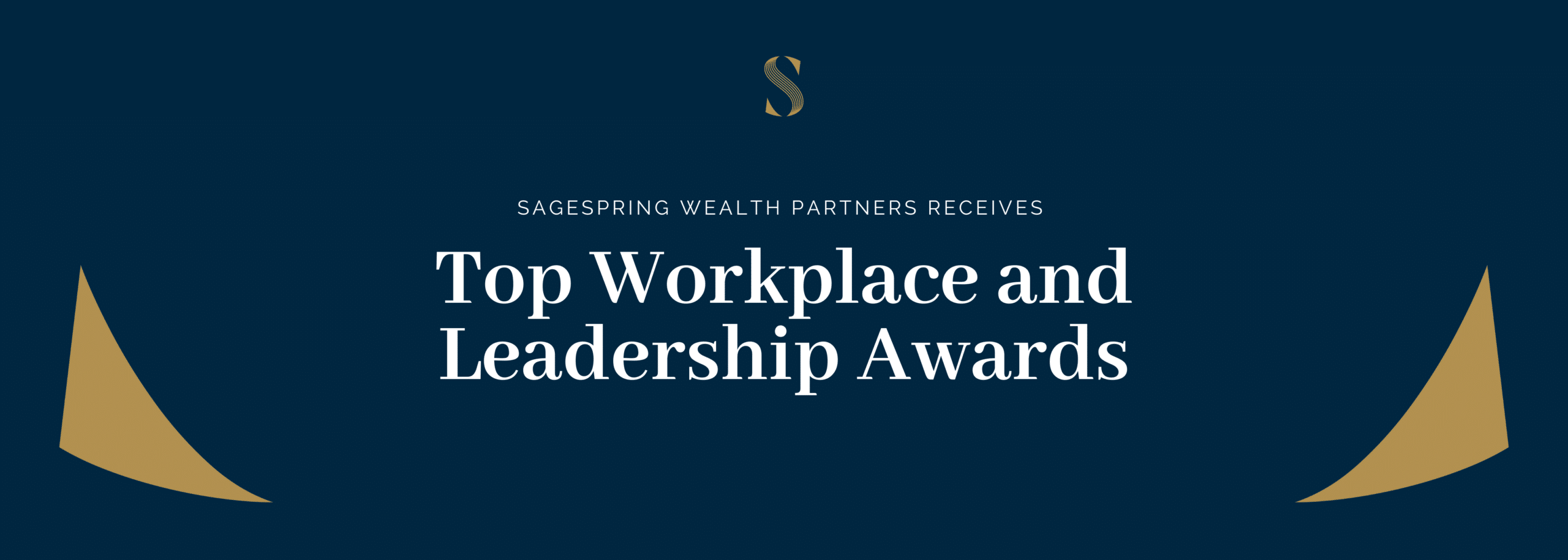 SageSpring Wealth Partners Receives Top Workplace and Leadership Awards ...